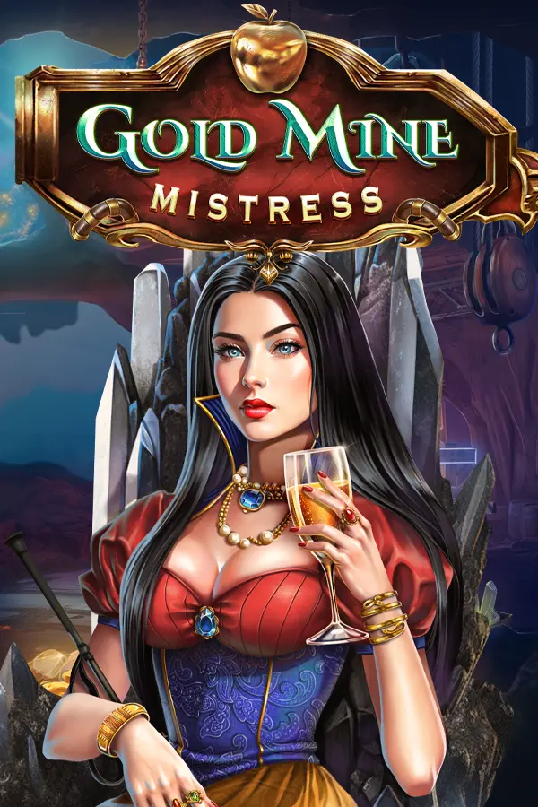 Gold Mine Mistress